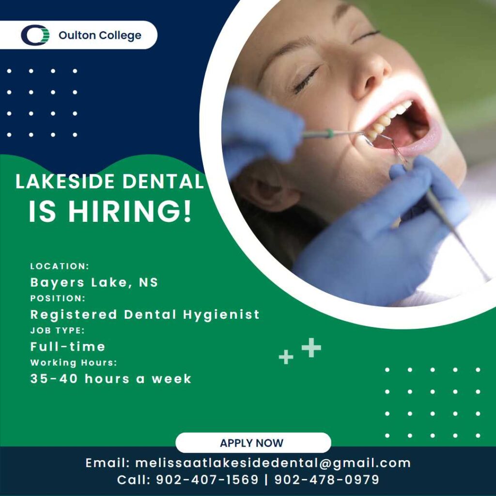 Job Posting for dental hygiene students at oulton college with a great opportunity.
