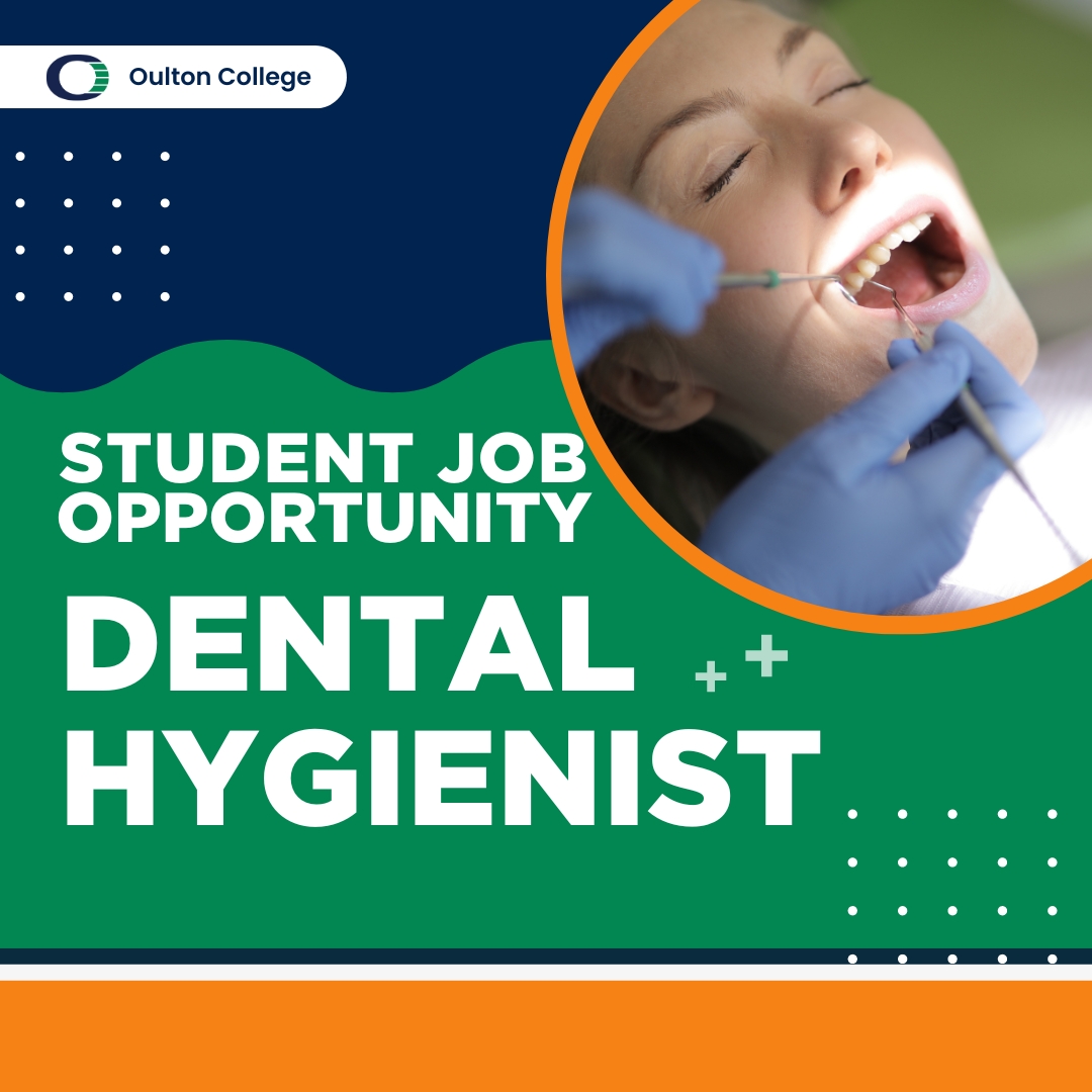 JOB OPPORTUNITY West Side Dental • Oulton College
