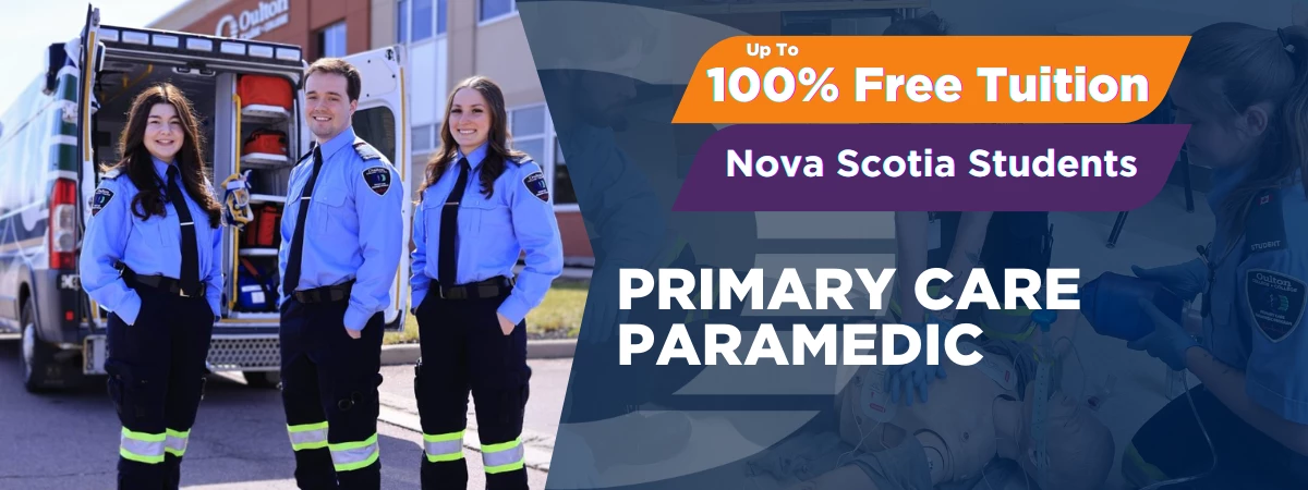 Primary Care Paramedic Program- Now receive up to 100% free tuition for Nava Scotia students